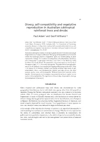 Dioecy, Self-Compatibility and Vegetative Reproduction in Australian Subtropical Rainforest Trees and Shrubs