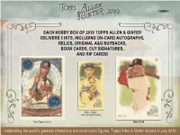 Each Hobby Box of 2019 Topps Allen & Ginter Delivers 3