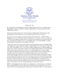 February 22, 2021 RE: TESTIMONY in SUPPORT of HOUSE JOINT RESOLUTION 58-- a RESOLUTION PROPOSING a STATE CONSTITUTIONAL AMENDMENT to ALLOW NO-EXCUSE ABSENTEE VOTING