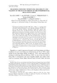 RELIABILITY and VALIDITY of the DUTCH VERSION of the INTERPERSONAL REACTIVITY INDEX Kim DE CORTE