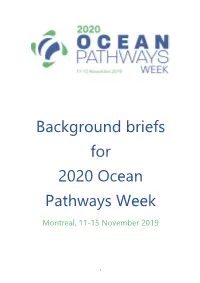 Background Briefs for 2020 Ocean Pathways Week