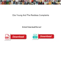 Cbs Young and the Restless Complaints