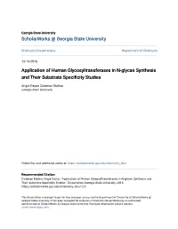 Application of Human Glycosyltransferases in N-Glycan Synthesis and Their Substrate Specificity Studies