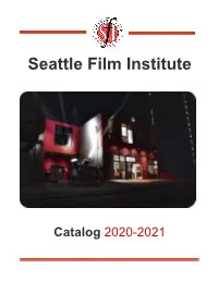 Catalog 2020-2021 MESSAGE from the PRESIDENT