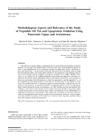 Methodological Aspects and Relevance of the Study of Vegetable Oil, Fat and Lipoprotein Oxidation Using Pancreatic Lipase and Arylesterase