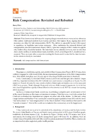 Risk Compensation: Revisited and Rebutted