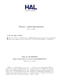 Tensors: a Brief Introduction Pierre Comon