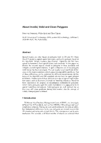 About Invalid, Valid and Clean Polygons