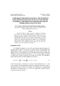 Comparison Between Bayesian and Maximum Likelihood Estimation of Scale Parameter in Weibull Distribution with Known Shape Under Linex Loss Function