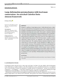 Large Deformation Poromechanics with Local Mass Conservation: an Enriched Galerkin Finite Element Framework