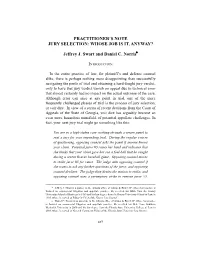 Practitioner's Note Jury Selection: Whose Job Is It