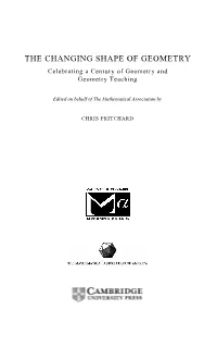 The Changing Shape of Geometry, the Mathematical Association