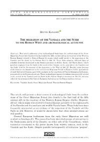 The Migration of the Vandals and the Suebi to the Roman West and Archaeological Accounts