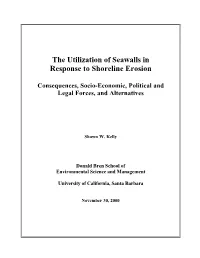 The Utilization of Seawalls in Response to Shoreline Erosion