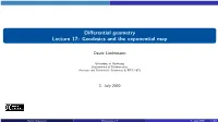 Differential Geometry Lecture 17: Geodesics and the Exponential