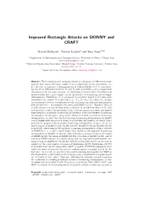 Improved Rectangle Attacks on SKINNY and CRAFT