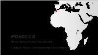MOROCCO the Five Themes of Geography: Visualized