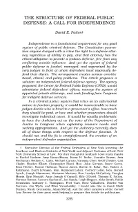 The Structure of Federal Public Defense: a Call for Independence