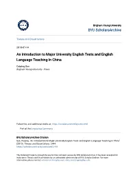 An Introduction to Major University English Tests and English Language Teaching in China