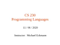 CS 230 Programming Languages