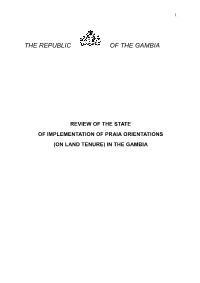 Review of the State of Implementation of Praia Orientations (On Land Tenure) in the Gambia