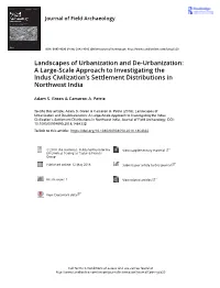 A Large-Scale Approach to Investigating the Indus Civilization’S Settlement Distributions in Northwest India