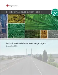 Draft SR 509 East D Street Interchange Project December 2012 DRAFT Interchange Justification Report
