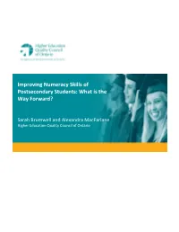 Improving Numeracy Skills of Postsecondary Students: What Is the Way Forward?