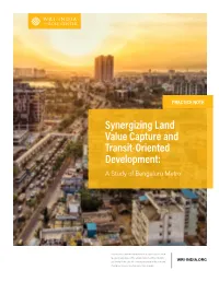 Synergizing Land Value Capture and Transit-Oriented Development: a Study of Bengaluru Metro