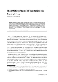 The Intelligentsia and the Holocaust. Dispersing the Image