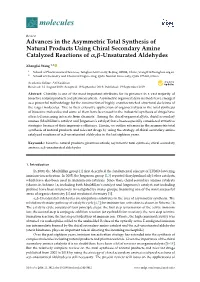 Advances in the Asymmetric Total Synthesis of Natural Products Using Chiral Secondary Amine Catalyzed Reactions of Α,Β-Unsaturated Aldehydes