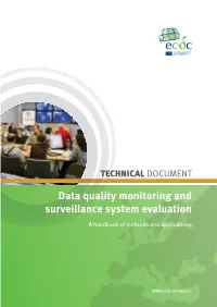 Data Quality Monitoring and Surveillance System Evaluation