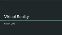 Virtual Reality