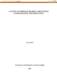 A Study on Wireless Hearing Aids System Configuration and Simulation
