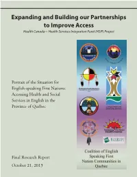Expanding and Building Our Partnerships to Improve Access Health Canada ~ Health Services Integration Fund (HSIF) Project