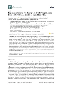 Experimental and Modeling Study of Drug Release from HPMC-Based Erodible Oral Thin Films