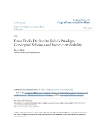 From Fleck's Denkstil to Kuhn's Paradigm: Conceptual Schemes and Incommensurability Babette E