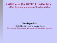 LAMP and the REST Architecture Step by Step Analysis of Best Practice