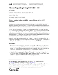 Matters Related to the Reliability and Resiliency of the 9-1-1 Networks