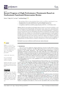 Recent Progress of High Performance Thermosets Based on Norbornene Functional Benzoxazine Resins