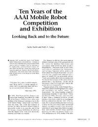 Ten Years of the AAAI Mobile Robot Competition and Exhibition Looking Back and to the Future