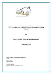 The Financial Impact of COVID-19 on Co Wicklow Community Groups by County Wicklow Public Participation Network November 2020
