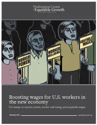 Boosting Wages for U.S. Workers in the New Economy Ten Essays on Worker Power, Worker Well-Being, and Equitable Wages