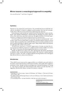 Mirror Neuron: a Neurological Approach to Empathy Giacomo Rizzolatti1,3 and Laila Craighero2