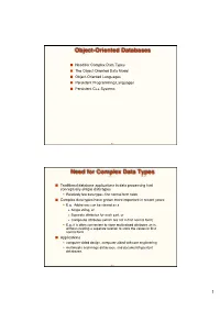 Object-Oriented Databases Need for Complex Data Types