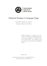 Statistical Analyses in Language Usage