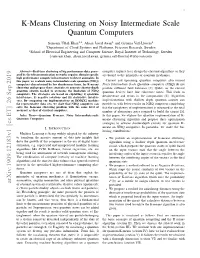 K-Means Clustering on Noisy Intermediate Scale Quantum Computers