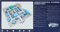 Wrestlemania Axxess Directory