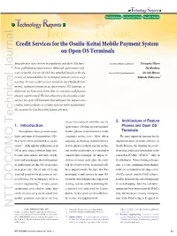 Credit Services for the Osaifu-Keitai Mobile Payment System on Open OS Terminals