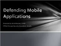 Defending Mobile Applications